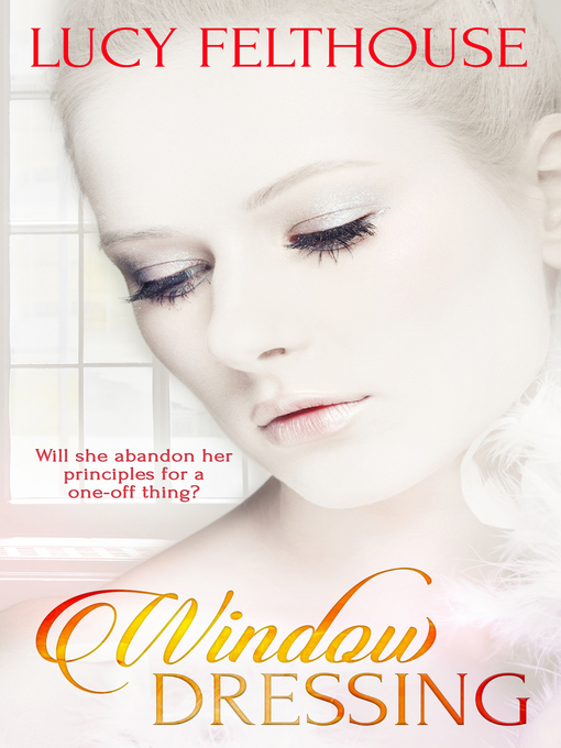Title details for Window Dressing by Lucy Felthouse - Available